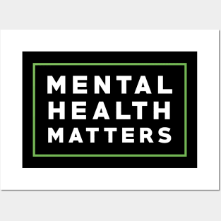 Mental Health Matters Posters and Art